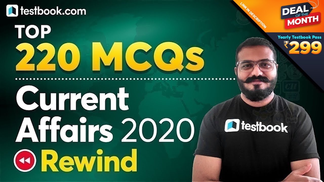 Last 12 Months Current Affairs 2020 Rewind | Important Current Affairs Questions for RRB NTPC, SSC