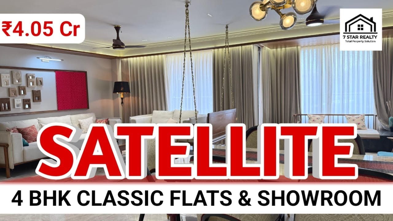 સેટેલાઇટ વિસ્તાર મા 4 BHK ફ્લેટ્સ | 🏠 Flat in Ahmedabad | Luxury Apartments@7starrealty #ahmedabad