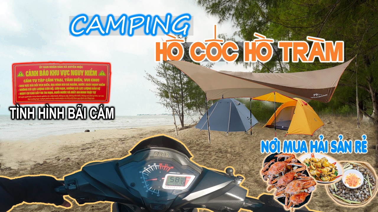 Tour Camping Biển Hồ Cốc - Hồ Tr&agrave;m| T&igrave;nh H&igrave;nh C&aacute;c B&atilde;i Camp,Chợ B&igrave;nh Ch&acirc;u| TichTravel#213