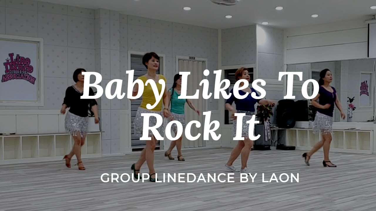 Baby Likes To Rock It Line Dance (Beginner/Improver: Hillbilly Rick) Demo & Count