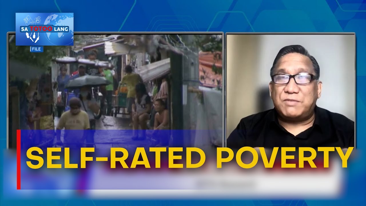 Rye: Makasaysayan ang Pagbaba ng Self-Rated Poverty | Sa Totoo Lang
