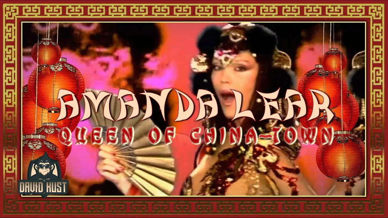 Amanda Lear - Queen Of China-Town (David Kust Radio Remix)(Vj Partyman Croatia)