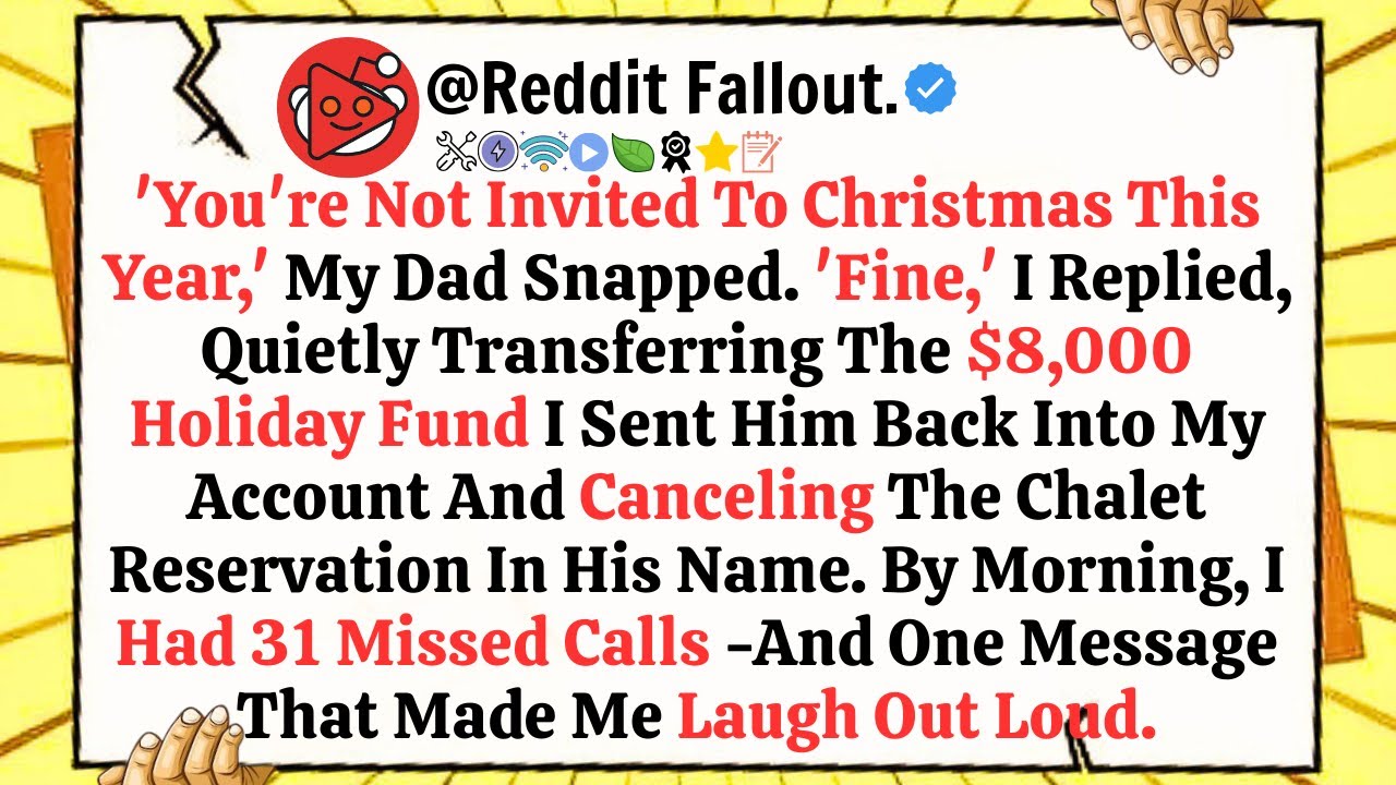 ‘You’re Not Invited To Christmas This Year,’ My Dad Snapped. ‘Fine...