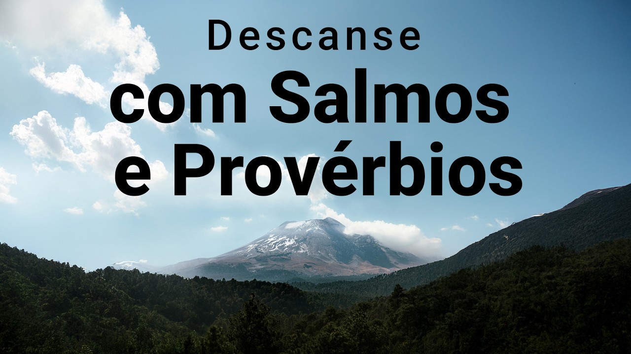 SALMOS E PROVÉRBIOS ao som de chuva 🌧️ - 🇧🇷 BÍBLIA Falada em Português