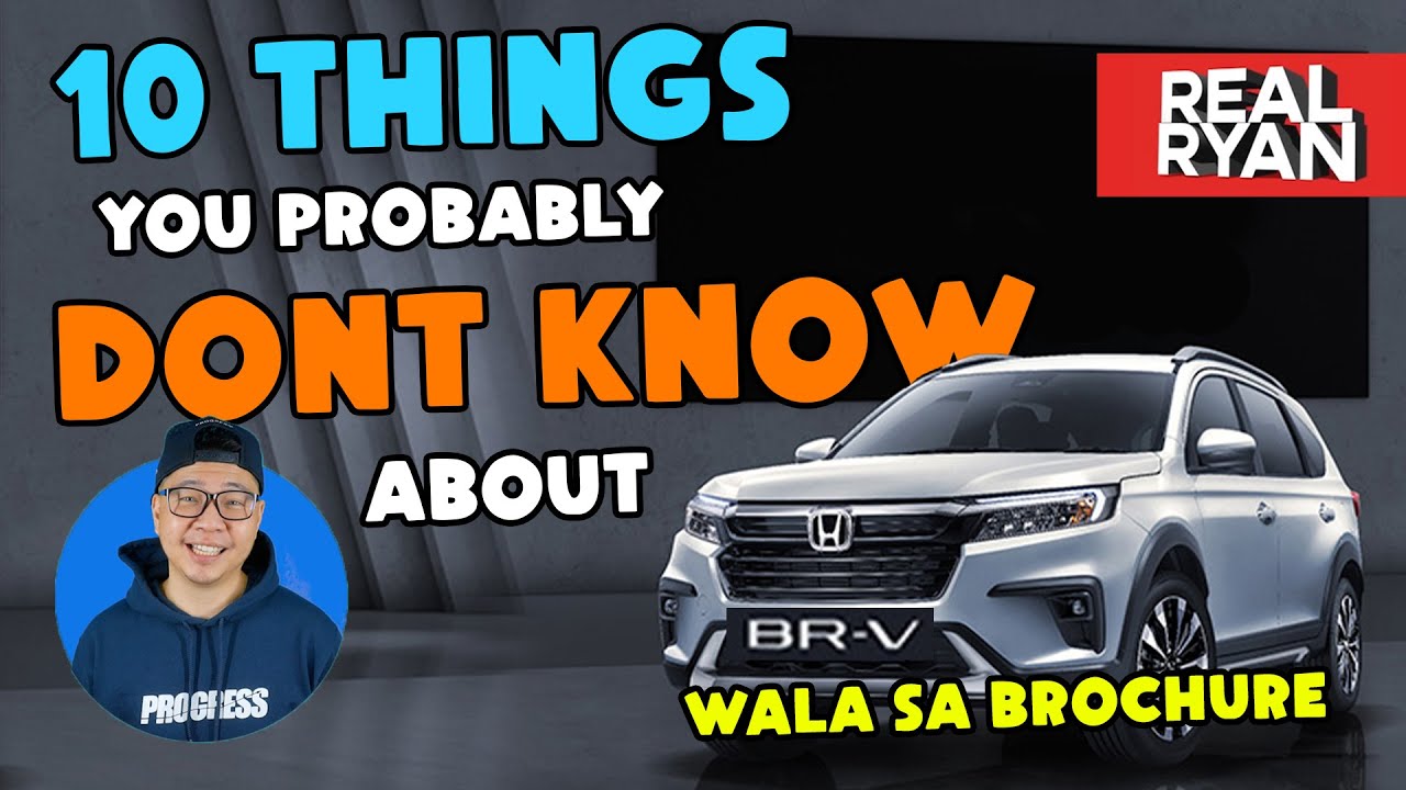 10 THINGS YOU PROBABLY DON'T KNOW ABOUT 2023 HONDA BR-V PHILIPPINES