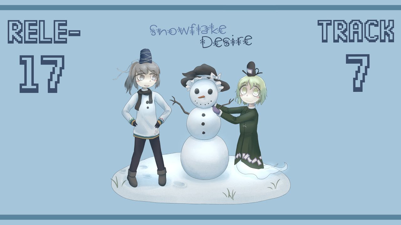[東方/Touhou Remix] Snowflake Desire