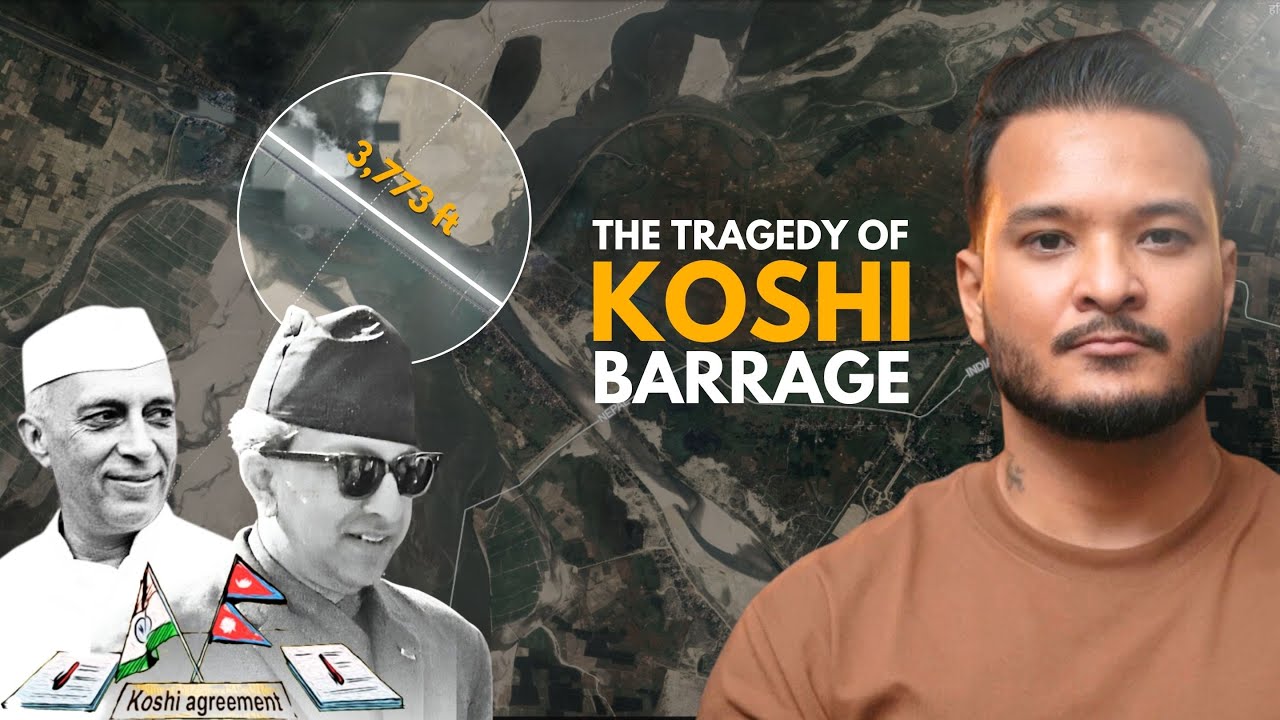 The Tragedy of Koshi Barrage
