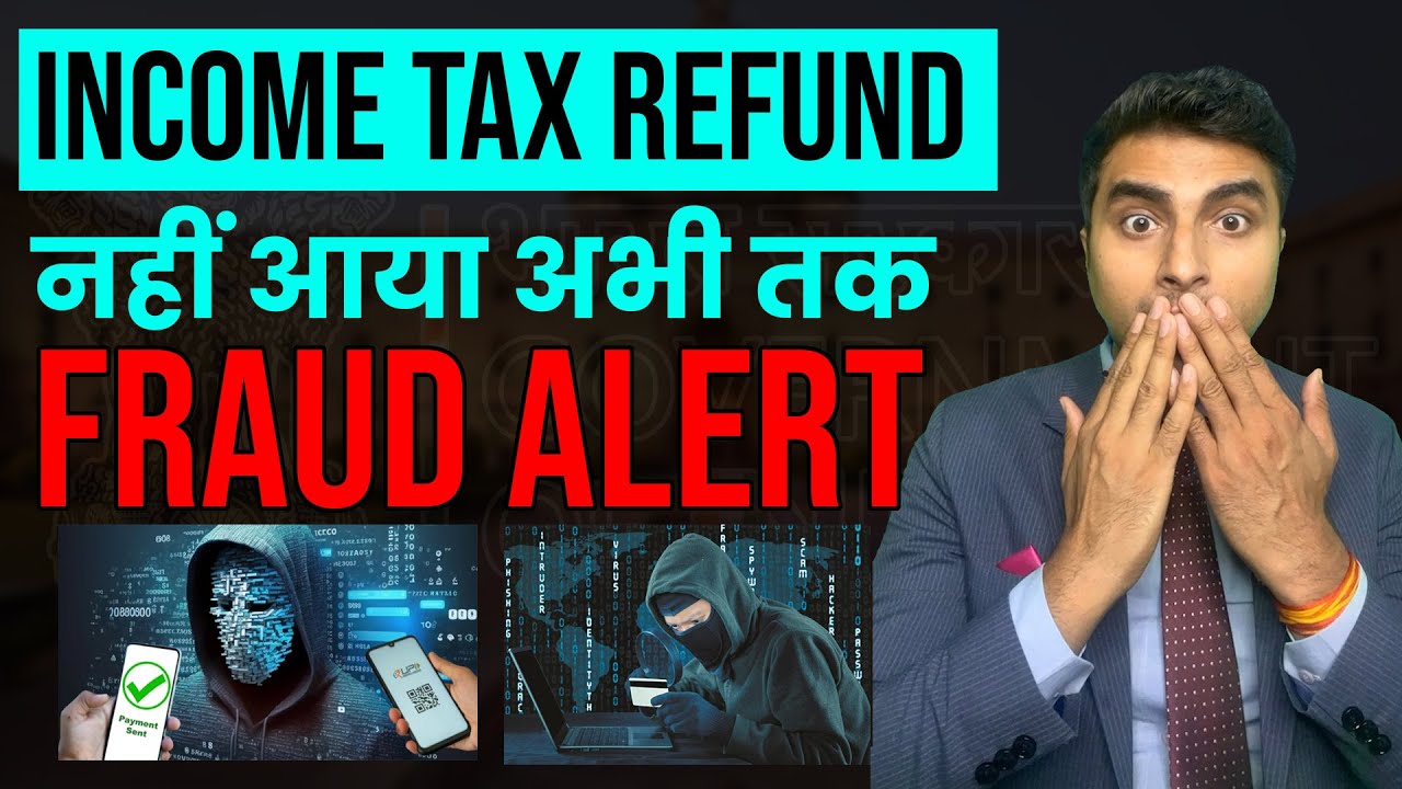 Income Tax Refund Fraud | Beware! An income tax refund scam | Startroot Fintech