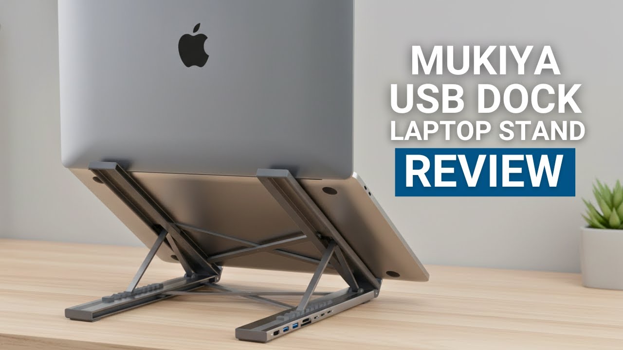 Mukiya Expansion Dock Laptop Stand Review: Best Laptop Riser with 8-in-1 Hub