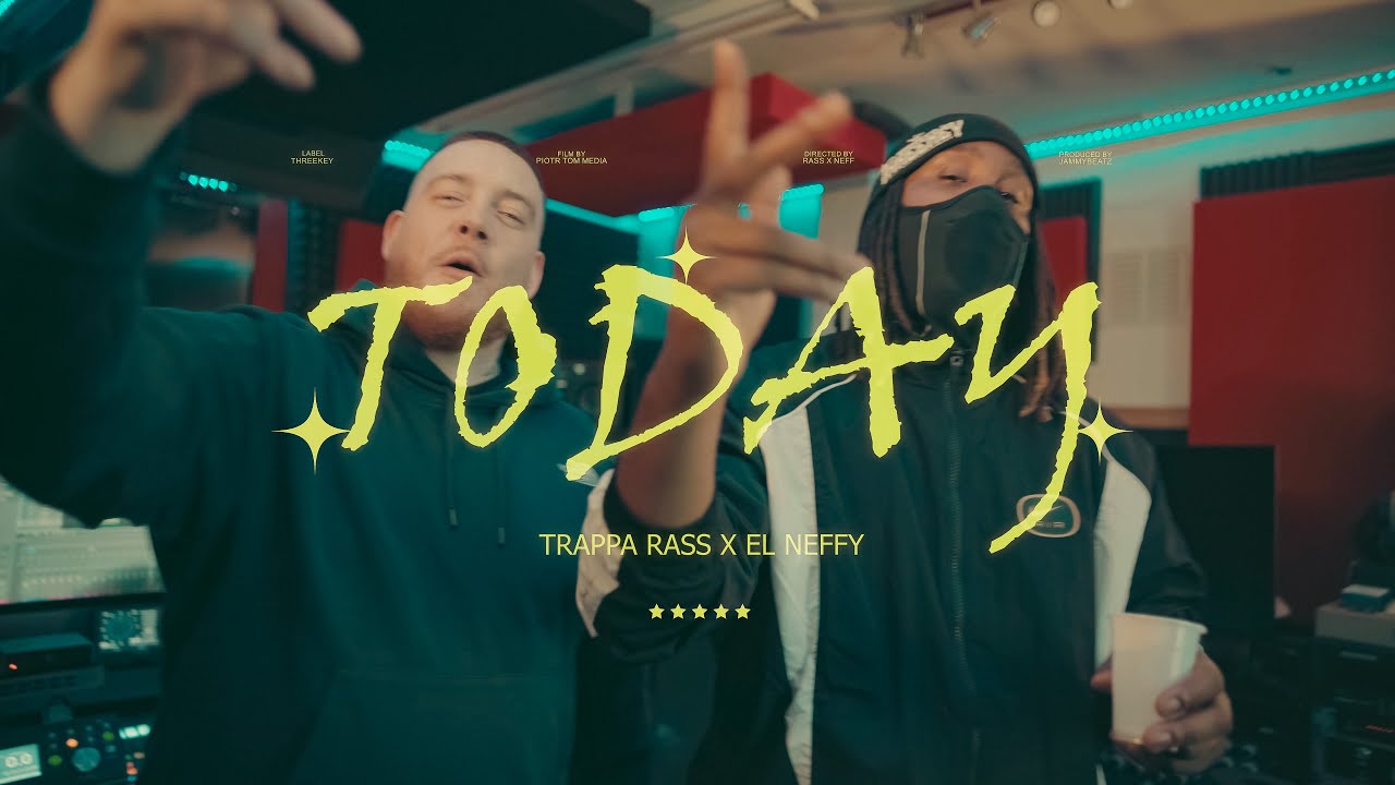 Trappa Rass x El Neffy - Today (Music Video) | Threekey Hub