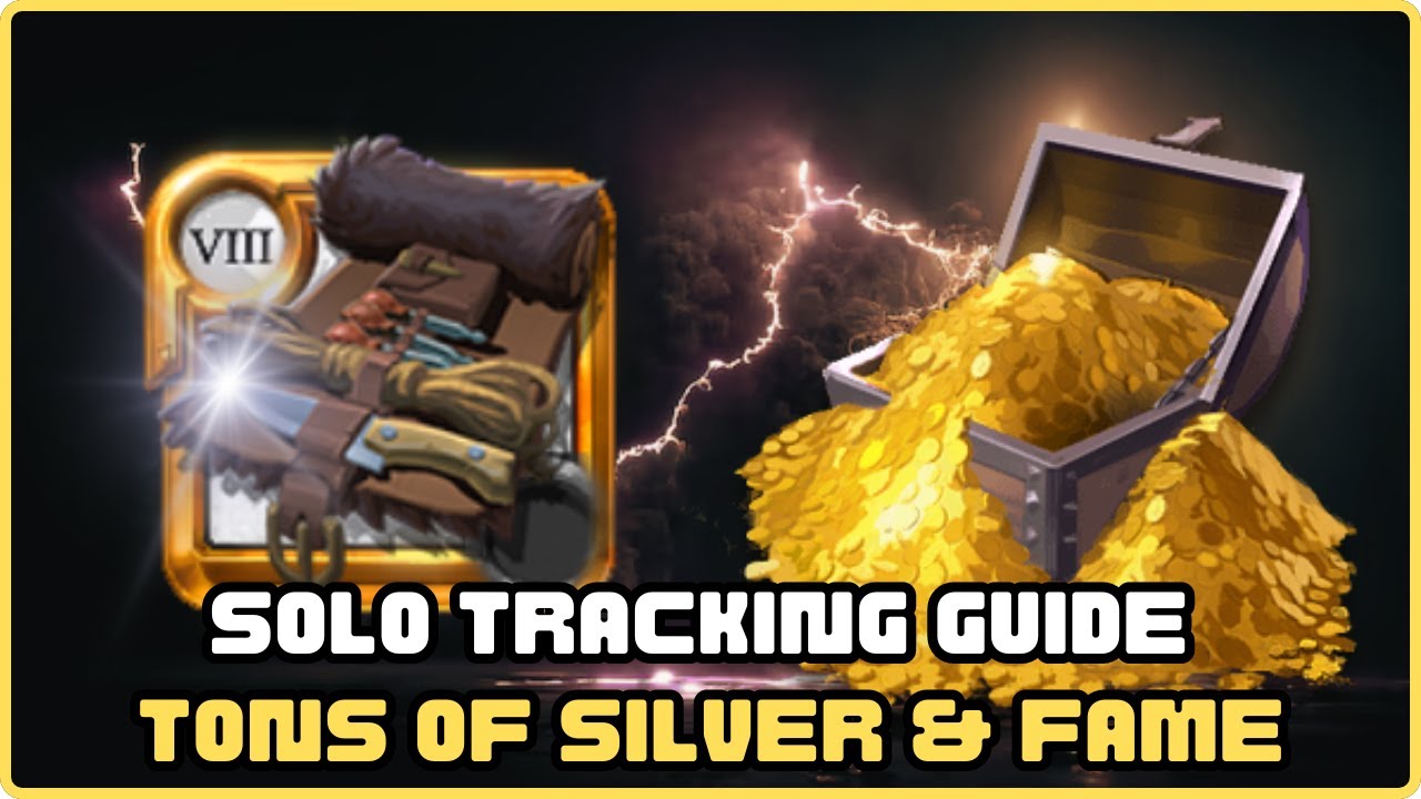 SOLO Roaming, Tracking & Gathering Guide - Step by Step How To Earn Fame & Silver