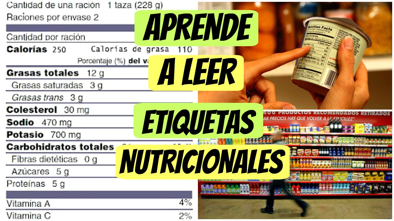 ¿Cómo leer etiquetas nutricionales FÁCILMENTE?