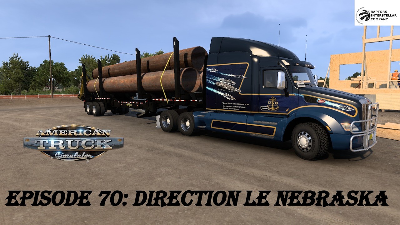 AMERICAN TRUCK SIMULATOR épisode 70: Direction le Nebraska