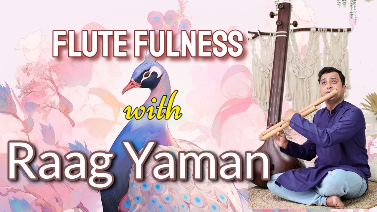 The Enchanting Flute: Raag Yaman Unveiled