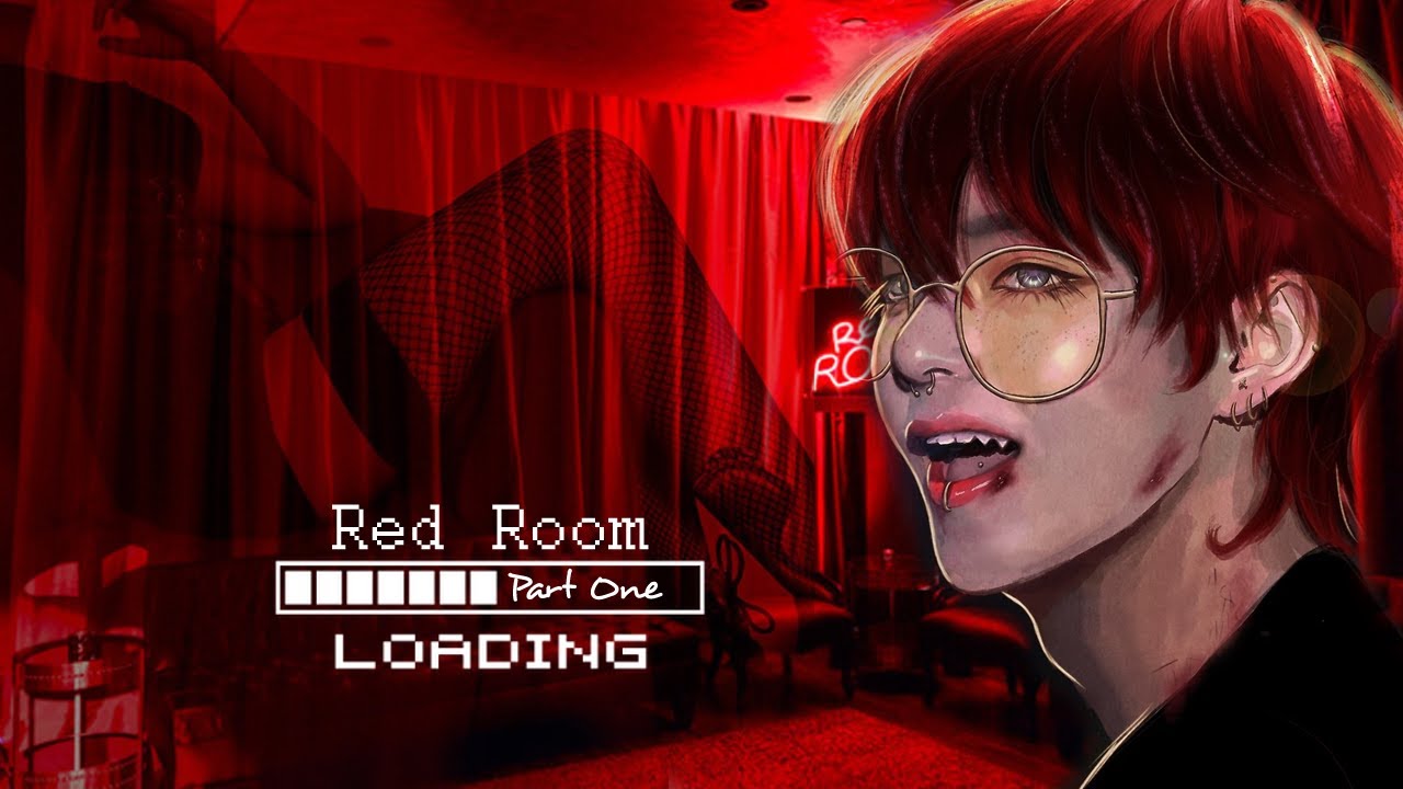 [BTS Taehyung FF] - 'Red Room' | Part 1