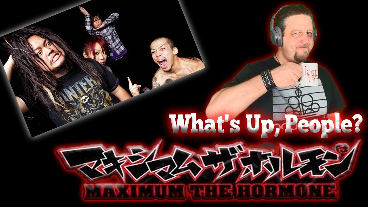Maximum the Hormone - What's Up People - A Metalhead's Reaction - Happy Wife, Happy Life