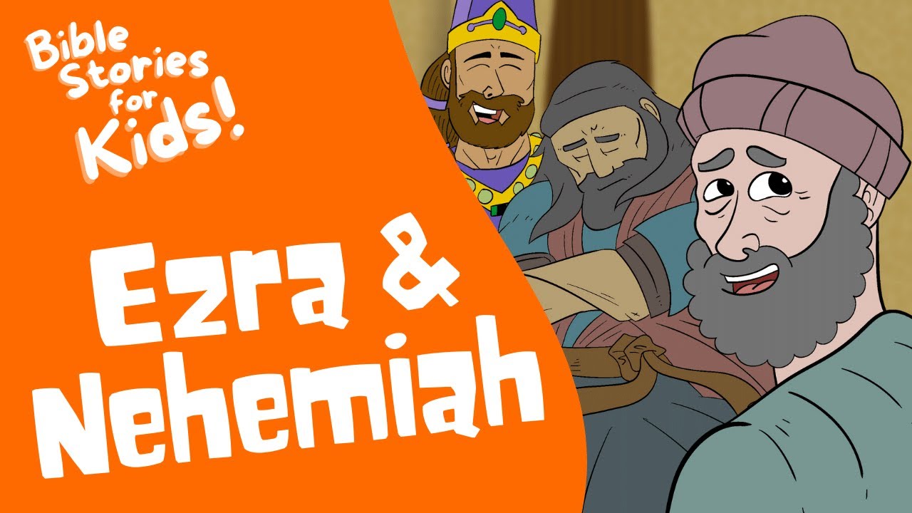 Bible Stories for Kids: The Powerful Bible Story of Ezra and Nehemiah