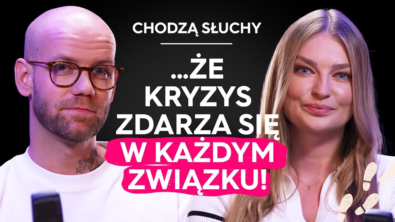 KRYZYS W ZWIĄZKU - czy to czas się rozstać?💔 || CHODZĄ SŁUCHY podcast