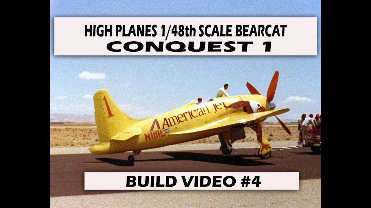 High Planes Models 1/48 Conquest 1 F8F Bearcat Part 4