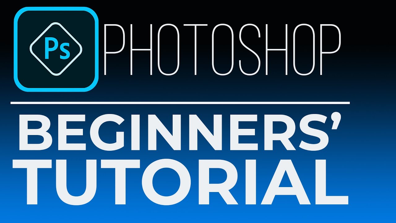 Photoshop 2021 tutorial for Beginners |  The No BS guide to Photo editing!