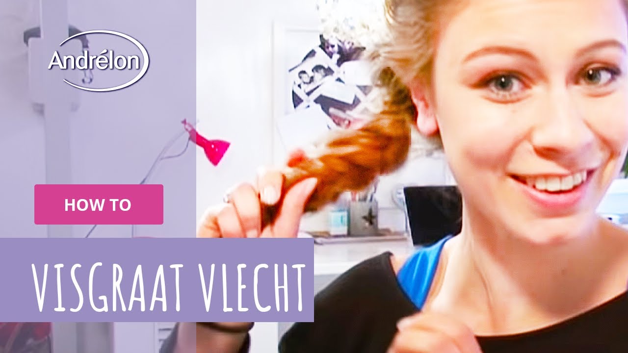Visgraat vlecht maken - Andr&eacute;lon Haar Tutorial