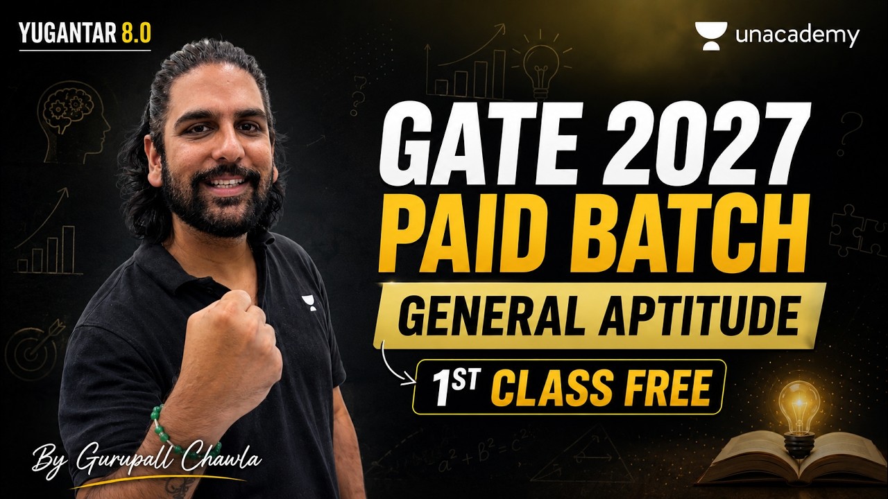 🔥GATE 2027 General Aptitude Paid Batch Starts Now | 1st Class FREE | Gurupall Chawla