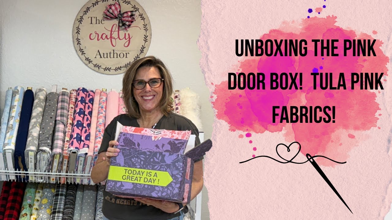 What Just Arrived in The Pink Door Box is AMAZING! Tula Pink Fabrics!