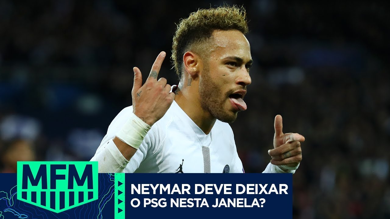 CHEGOU A HORA DE NEYMAR SAIR DO PSG? - MFM DEBATE (17/06)