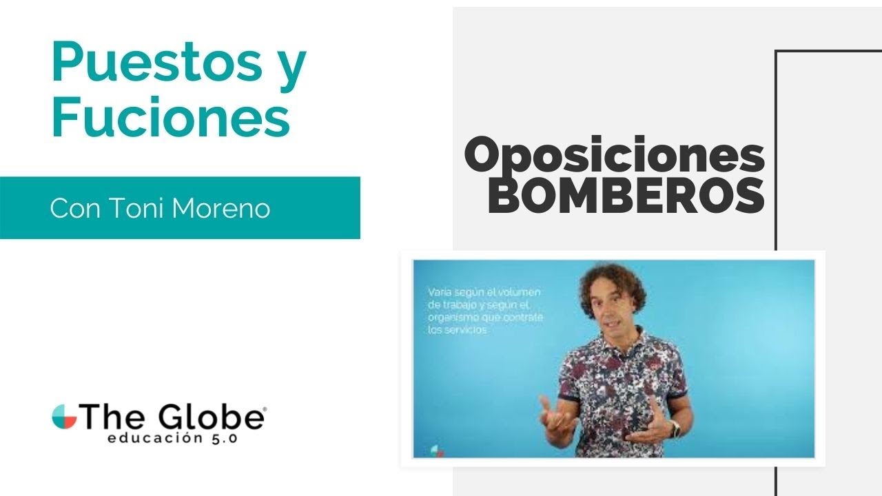 PUESTOS Y FUNCIONES 👨‍🚒 Oposiciones BOMBEROS | The Globe