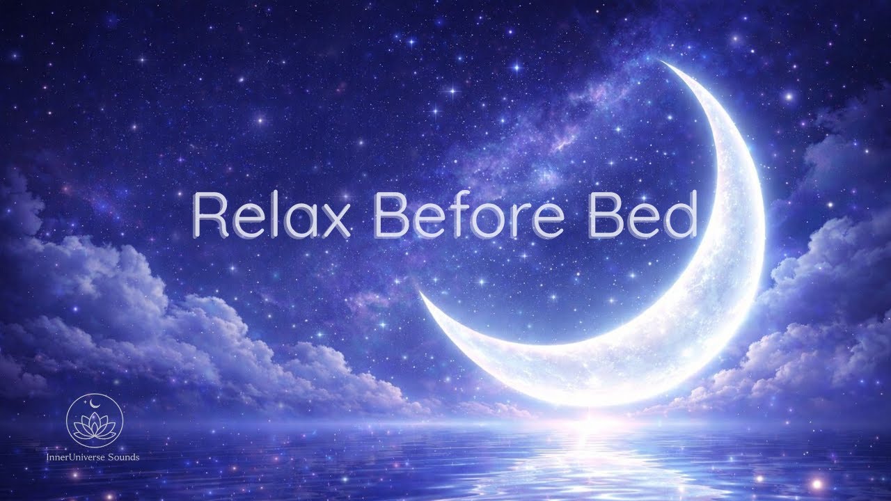 Relax Before Bed 🌙 | 3 Hours of Deep Calm Ambient Music for Sleep & Relaxation