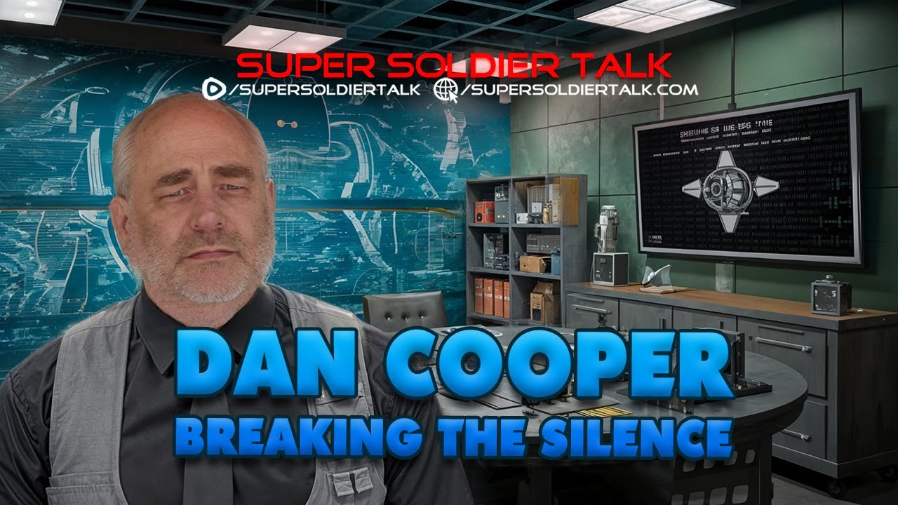 Super Soldier Talk Secrets - Dan Cooper - Breaking the Silence