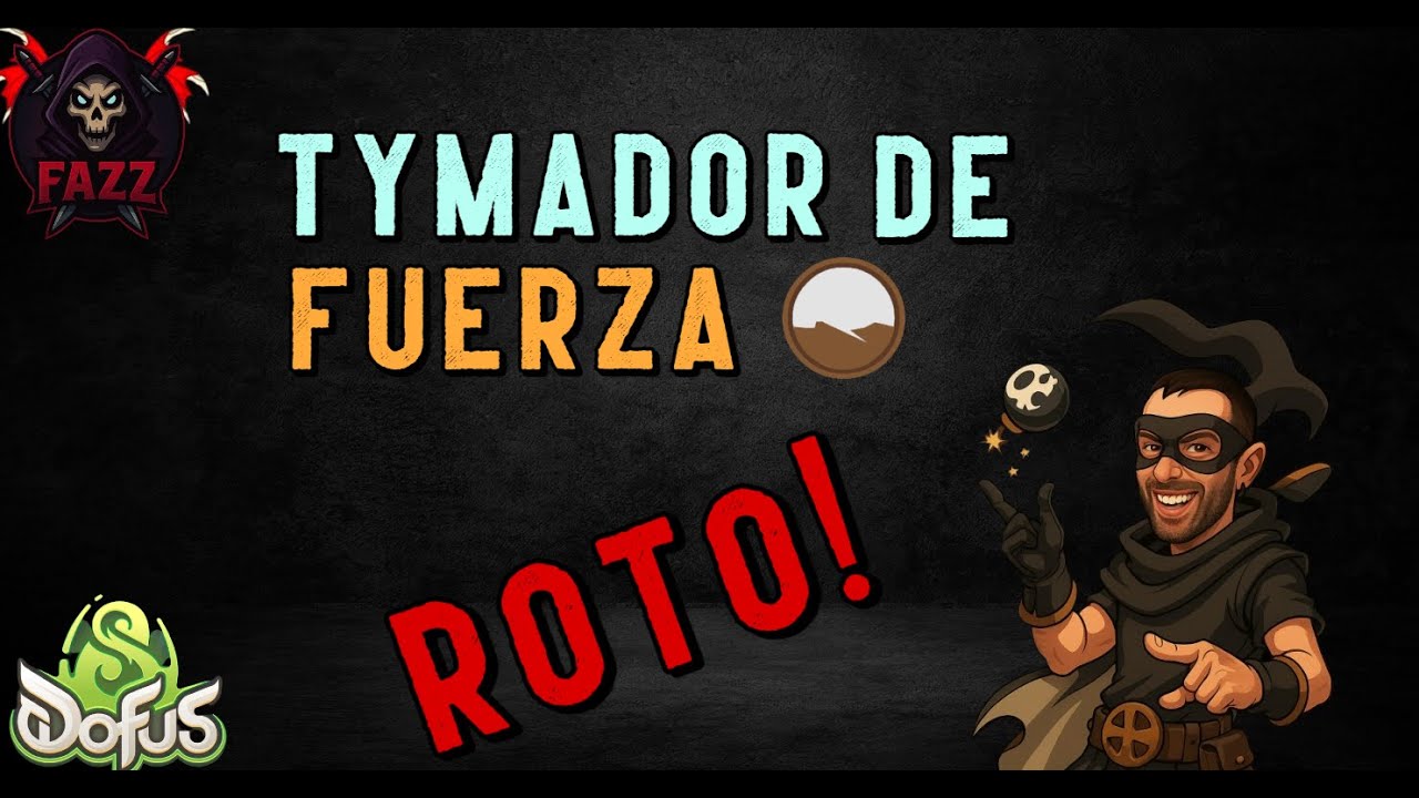[DOFUS 3] 💣 TYMADOR - SET FUERZA - FACE TO FACE 💣