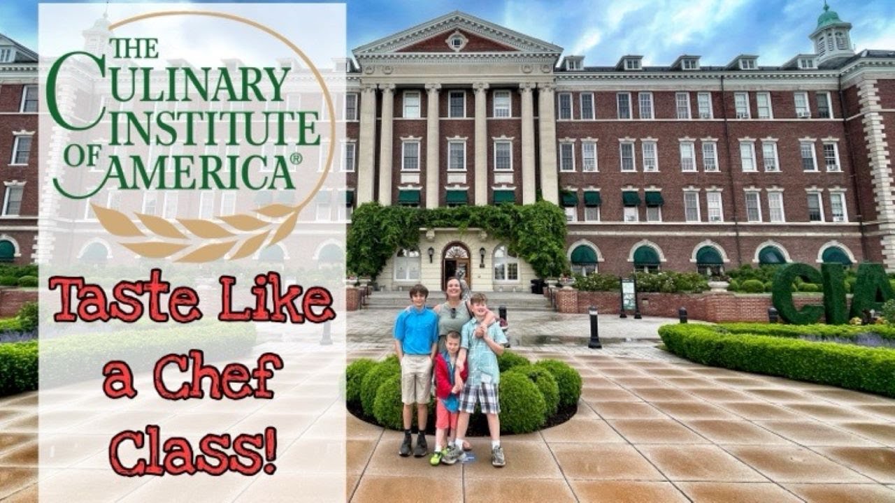 Tour and Taste Like a Chef at THE CULINARY INSTITUTE OF AMERICA in Hyde Park - CIA with Kids