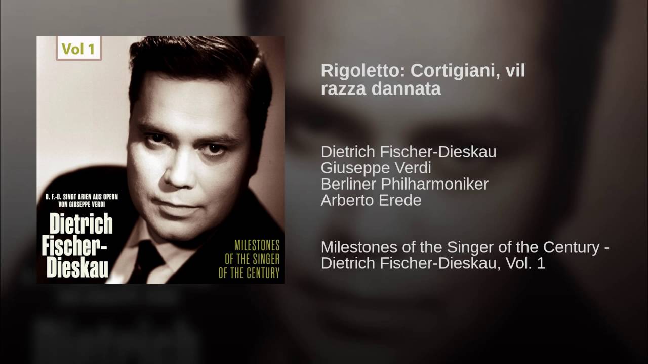 Rigoletto: Cortigiani, vil razza dannata