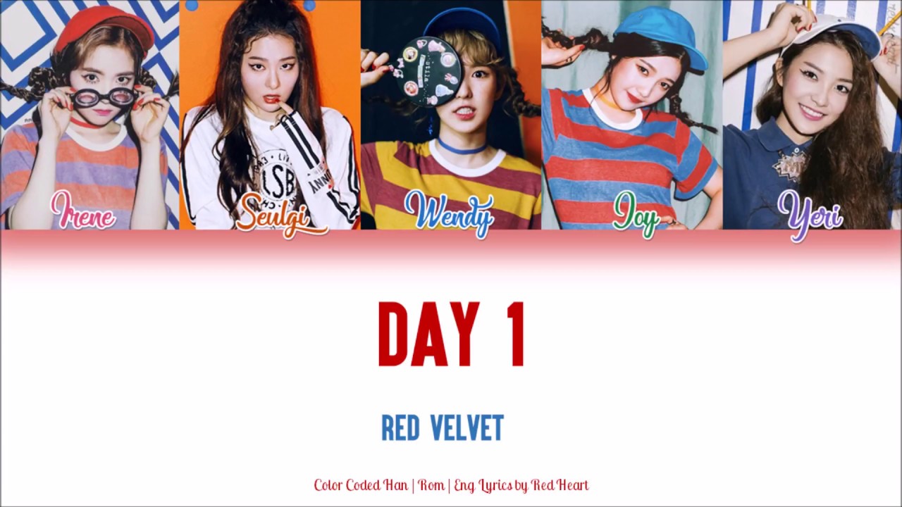 Red Velvet (레드벨벳) — Day 1 (Han|Rom|Eng Color Coded Lyrics by Red Heart)