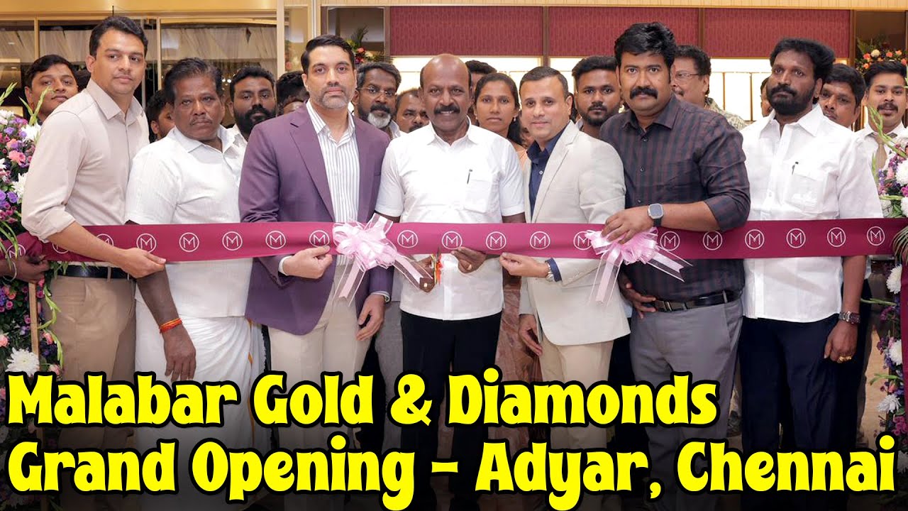 Malabar Gold & Diamonds Opens 33rd Showroom in Adyar, Chennai