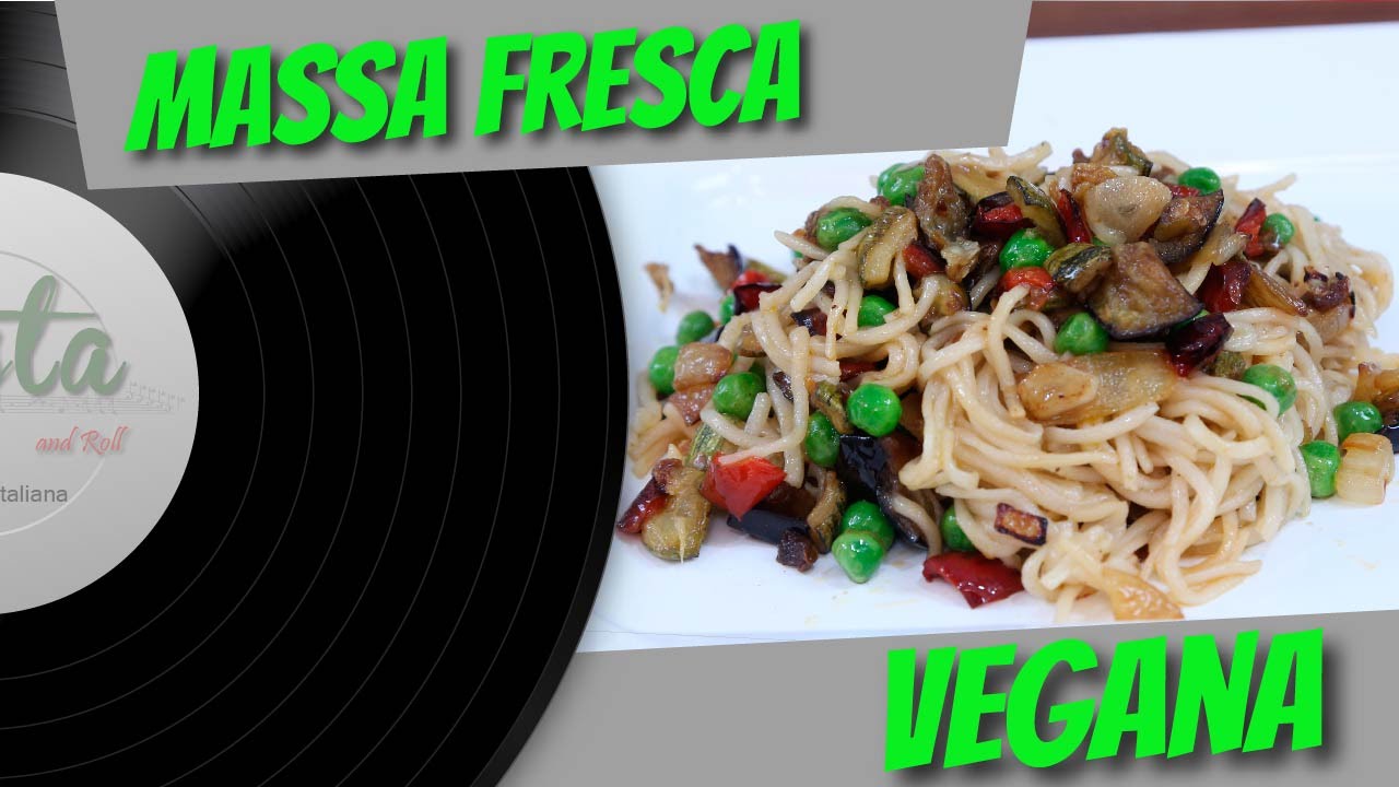 MASSA FRESCA VEGANA (MASSA COM ÁGUA) | PASTA AND ROLL