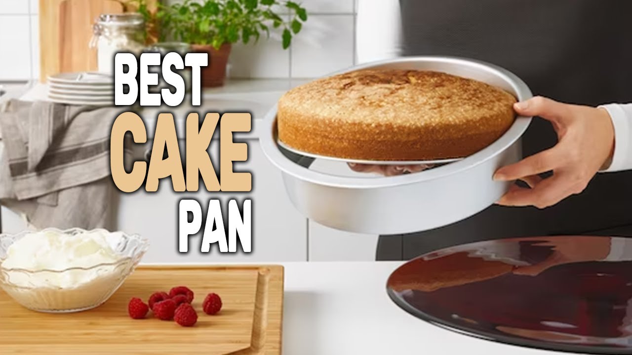 Top 5 Best Cake Pans of 2025 | Best Cake Baking Pans | Best Round Cake Pan | Best 8 Inch Cake Pans