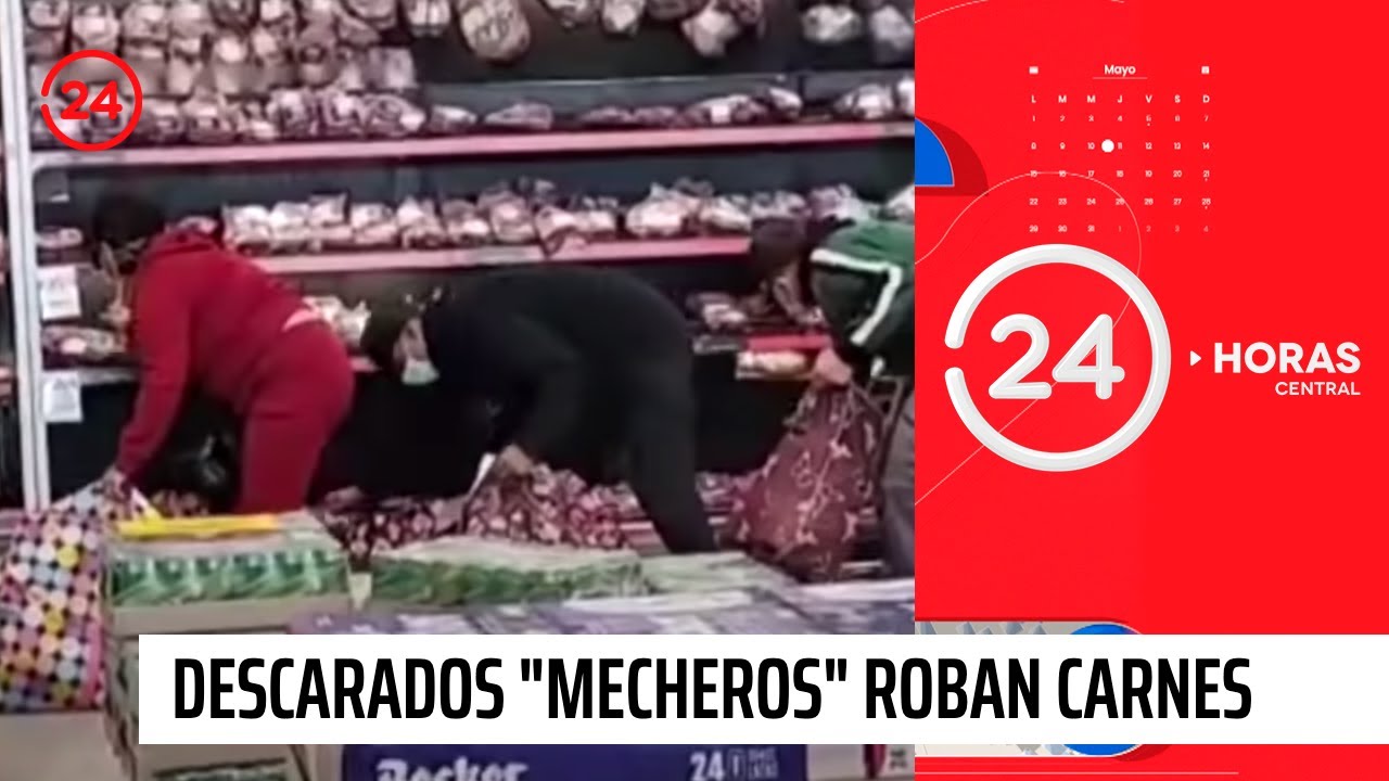 Descarados "mecheros" roban carnes desde supermercado | 24 Horas TVN Chile