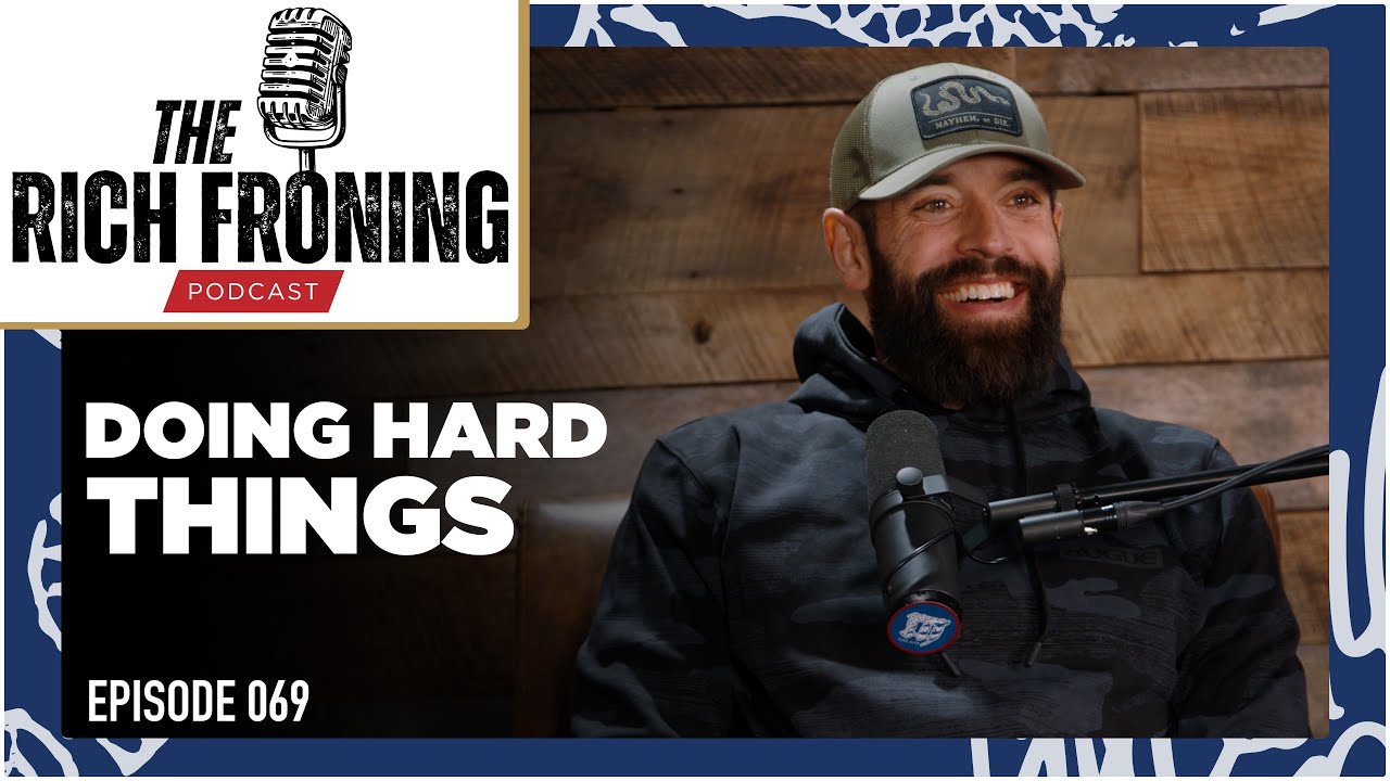 Going Hybrid & Doing Hard Things  // The Rich Froning Podcast 069