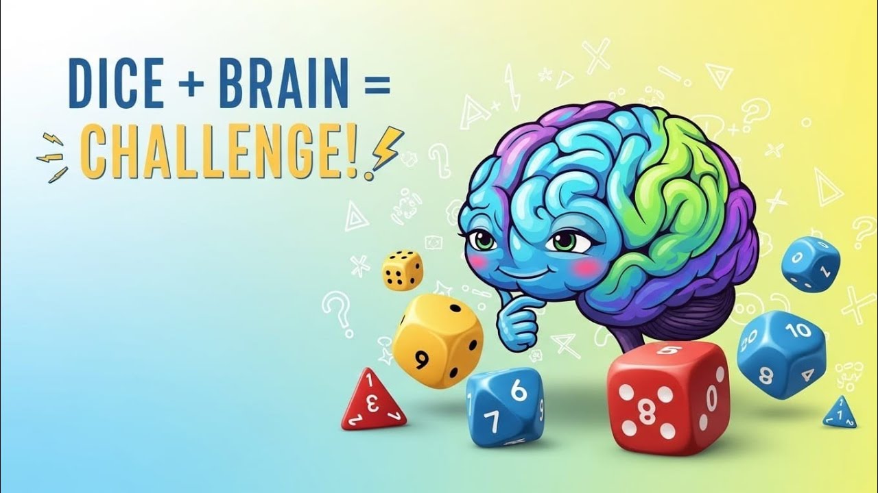 Dice + Brain = Challenge! 🧠