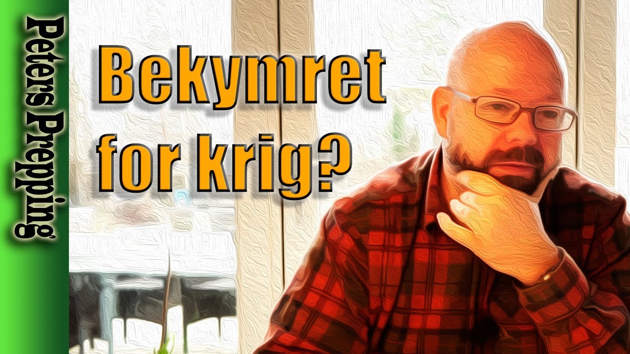 Prepper: Bekymret for krig? Prepping for nybegyndere!