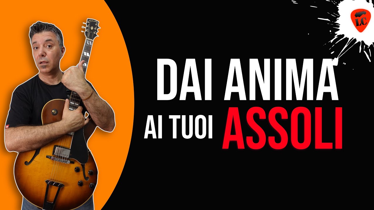 Dai Anima Ai Tuoi Assoli 🎸 - 5 Tecniche x Chitarra Elettrica