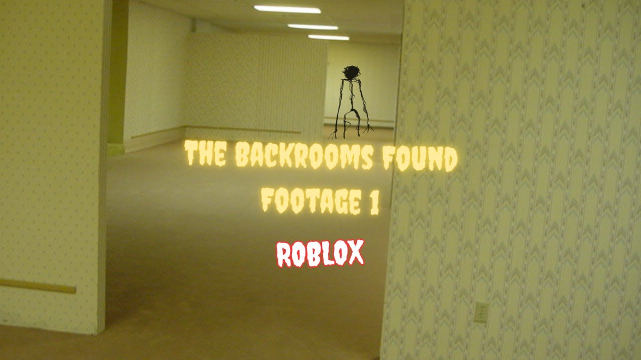The Backrooms Found Footage 1 | Roblox