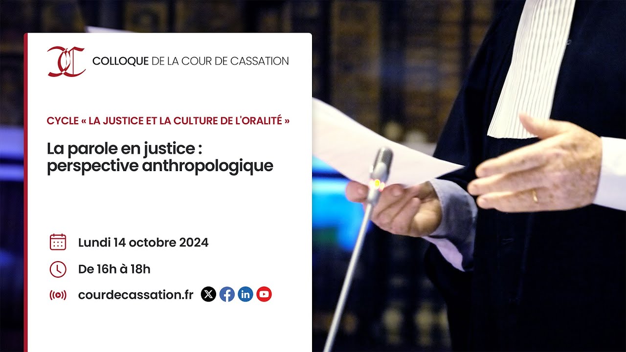 La parole en justice : perspective anthropologique