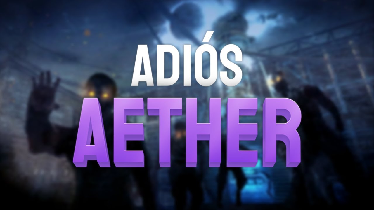 Adiós Aether [23/26] | Der Riese en World at War