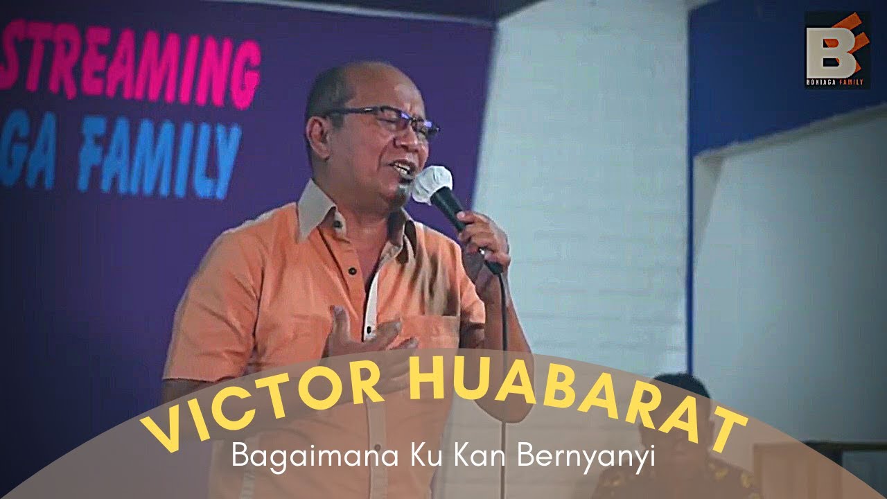 VICTOR HUTABARAT ||  Cover lagu Bagaimana Ku Kan Bernyanyi   Kesaksian Pujian Bahtera Boniaga Family