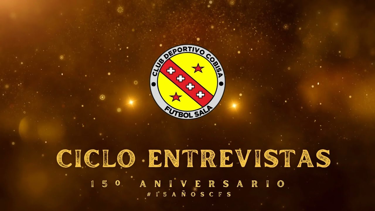 Ciclo Entrevistas 15° Aniversario C.D. Cobisa. Danny Núñez Sen