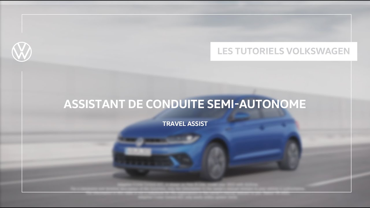 Assistant de conduite semi-autonome I Travel Assist I Tutoriel | Volkswagen