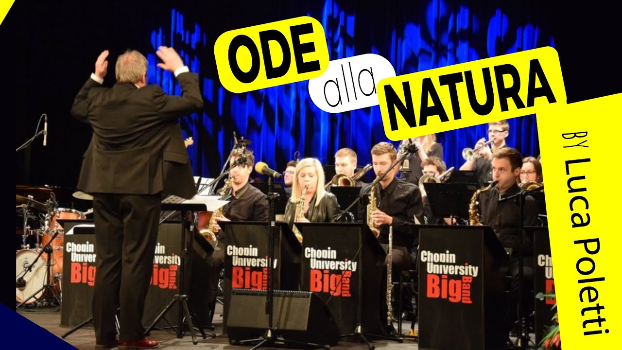 ODE ALLA NATURA (Chopin Big Band) - L.Poletti